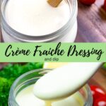 Split image of creamy crème fraiche dip and dressing in small mason jars.