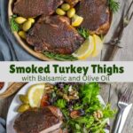 Split image of smoked turkey thighs on a platter, and sliced on a plate with salad.