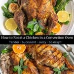 Split image of a whole roast convection oven chicken, and the bird cut up on a platter.