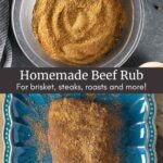 Split image of beef rub in a pewter bowl, and on a sirloin steak on a blue plate ready to smoke.