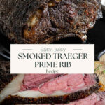 Split image of a whole unsliced smoked prime rib roast on top and with three slices fanned out on the bottom image